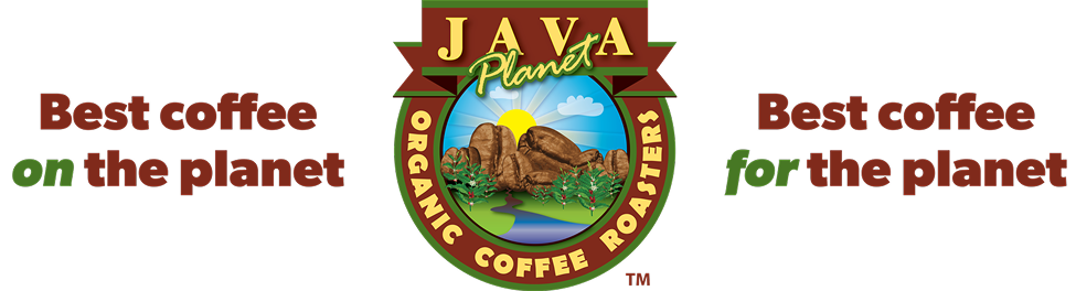 Java Planet Organic Coffee Roasters — Best coffee on the planet, best coffee for the planet